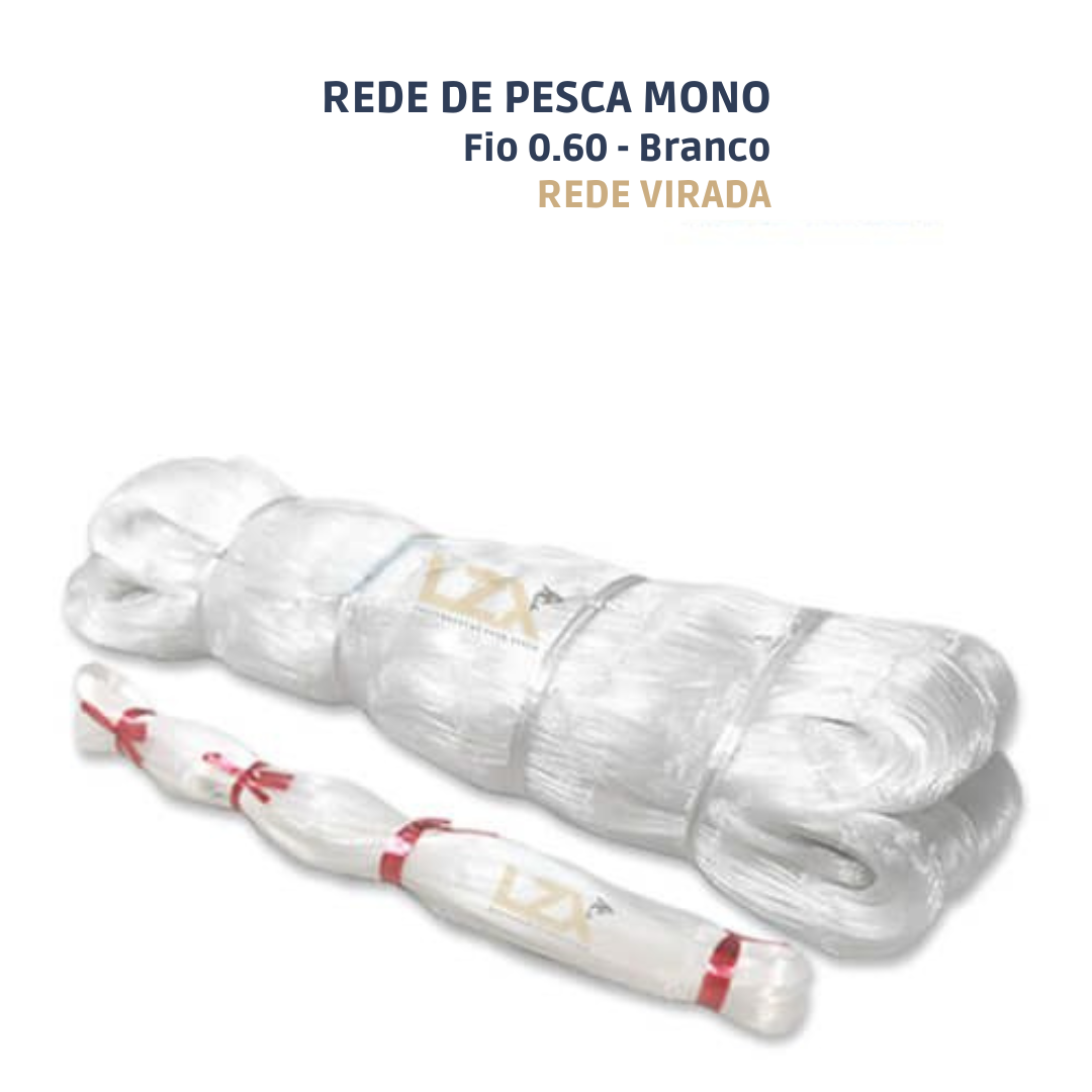 Rede Pesca Mono VIRADA - Fio 0.60 (Branca)
